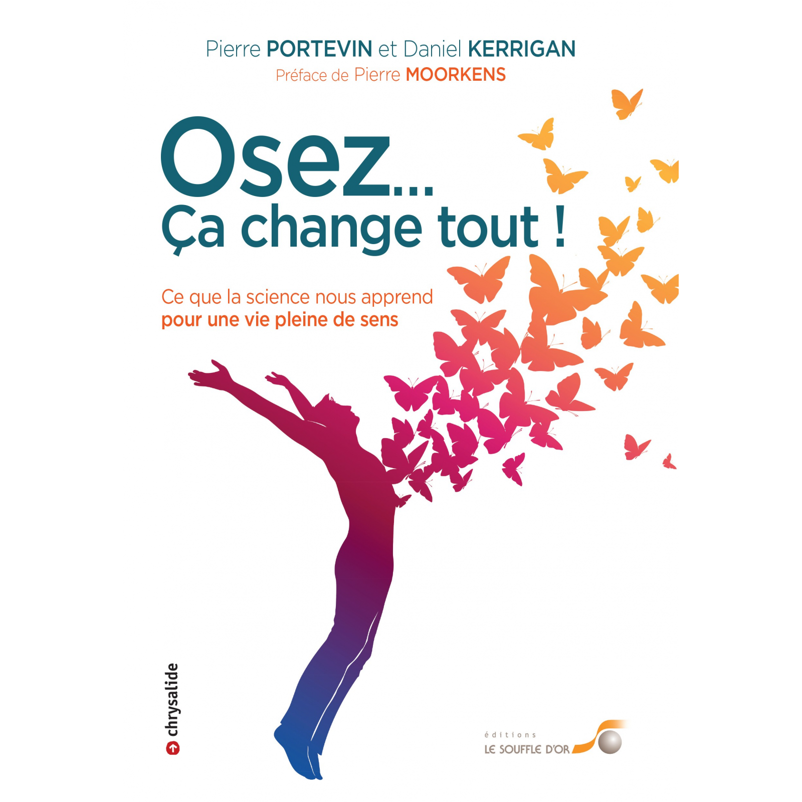 Osez... Ça change tout !
