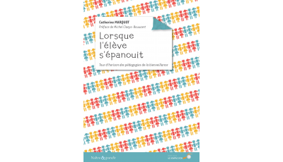 Lorsque l’élève s’épanouit