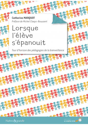 Lorsque l’élève s’épanouit