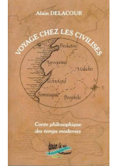 Voyage chez les civilisés