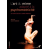 Art du mime adapté à la psychomotricité (L')