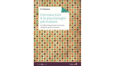 Introduction à la psychologie périnatale