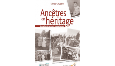 Ancêtres en héritage