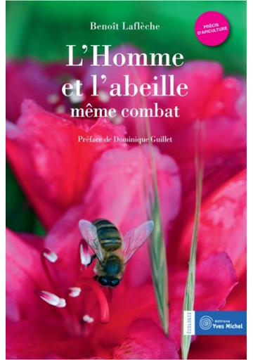 Homme et l'abeille : même combat (L')