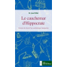 Le cauchemar d'Hippocrate