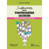 Scénarios pour la transformation sociétale