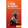 Poison des intérêts (Le)