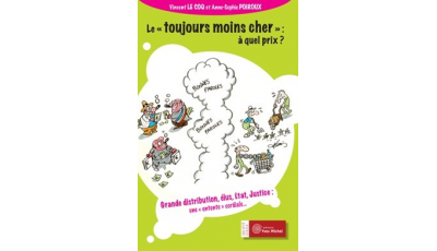 Toujours moins cher : à quel prix ? (Le)