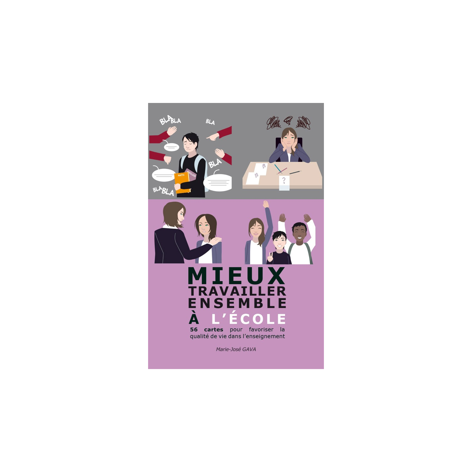 Mieux travailler ensemble à l'école