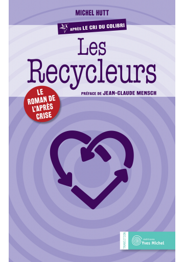 Les recycleurs