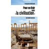 Pour en finir avec la civilisation