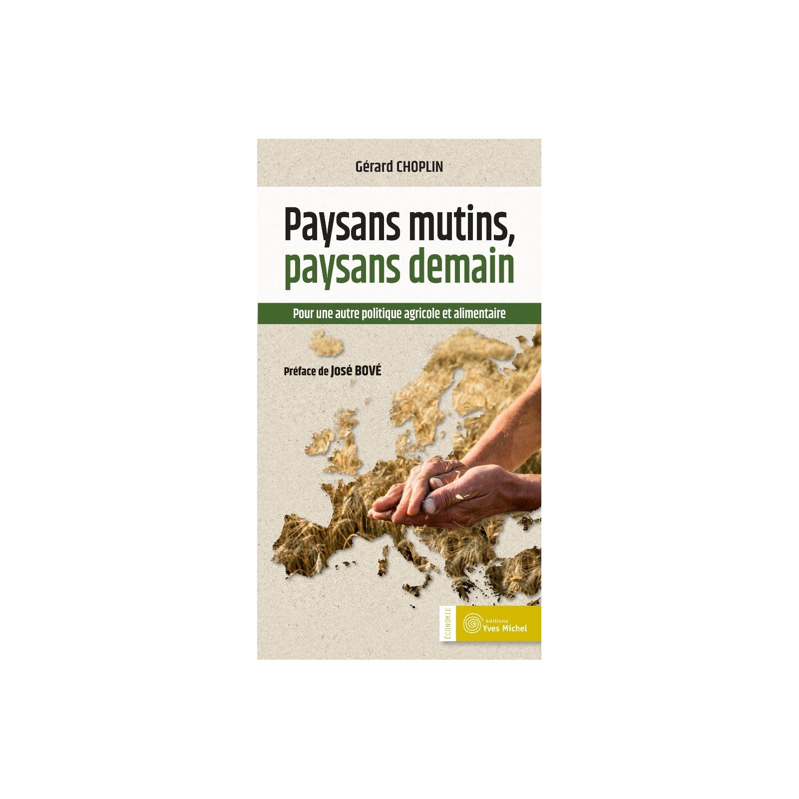 Paysans mutins, paysans demain