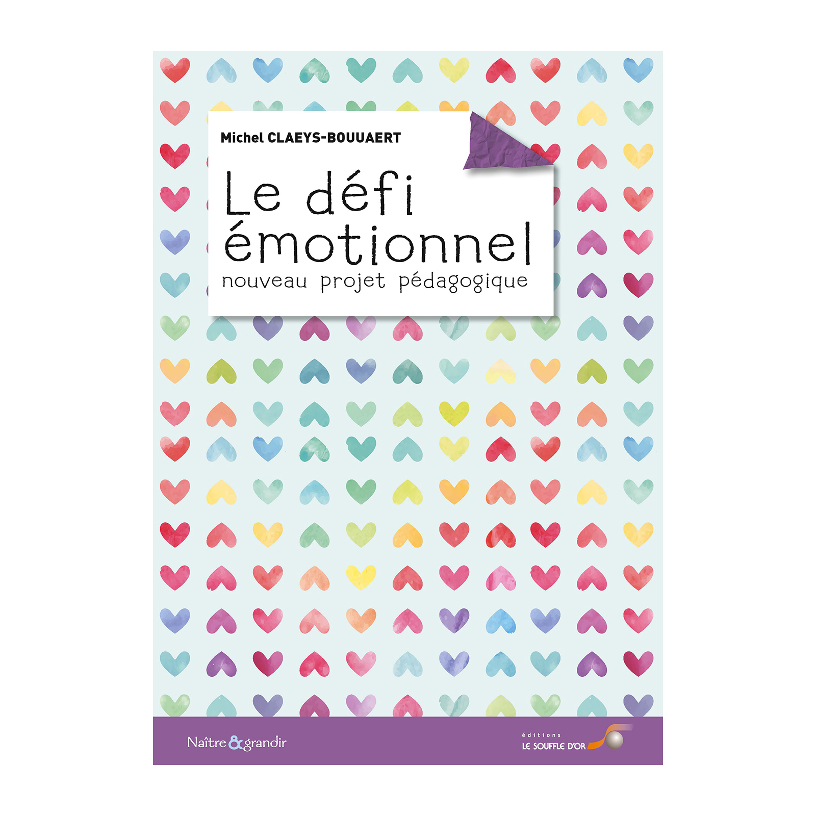 Le défi émotionnel, nouveau projet pédagogique