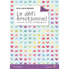 Le défi émotionnel, nouveau projet pédagogique