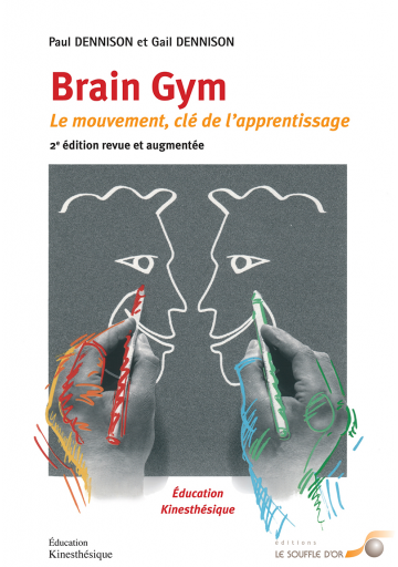 Brain Gym - résoudre les problèmes d'apprentissage Souffle d'Or