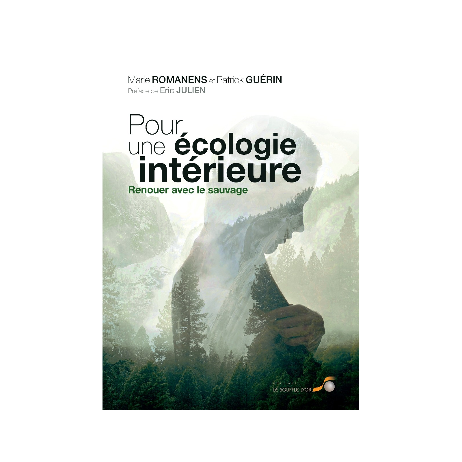 Pour une écologie intérieure