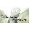 Pour une écologie intérieure
