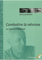 Combattre la névrose