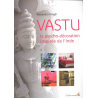 Vastu, la psycho-décoration inspirée de l’Inde