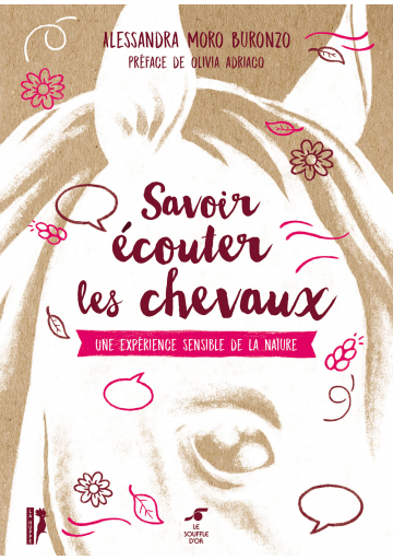 Savoir écouter les chevaux (Nouvelle édition)