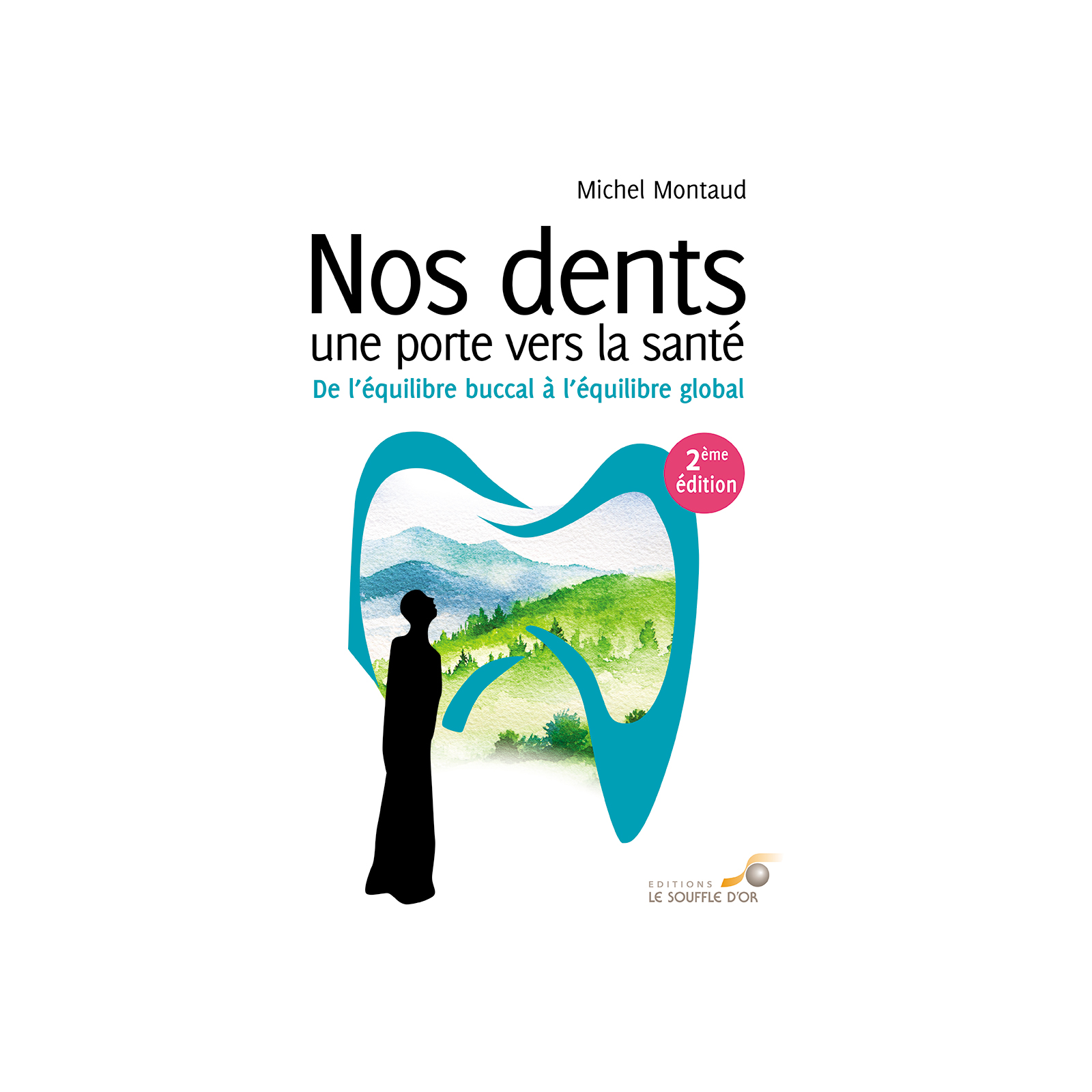 Nos dents, une porte vers la santé