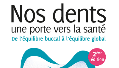 Nos dents, une porte vers la santé
