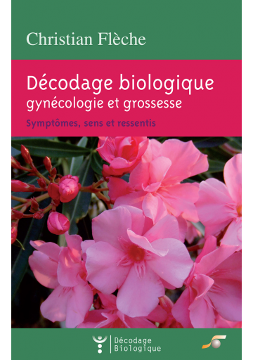 Décodage biologique gynécologie et grossesse