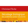 Décodage biologique des problèmes cardio-vasculaires
