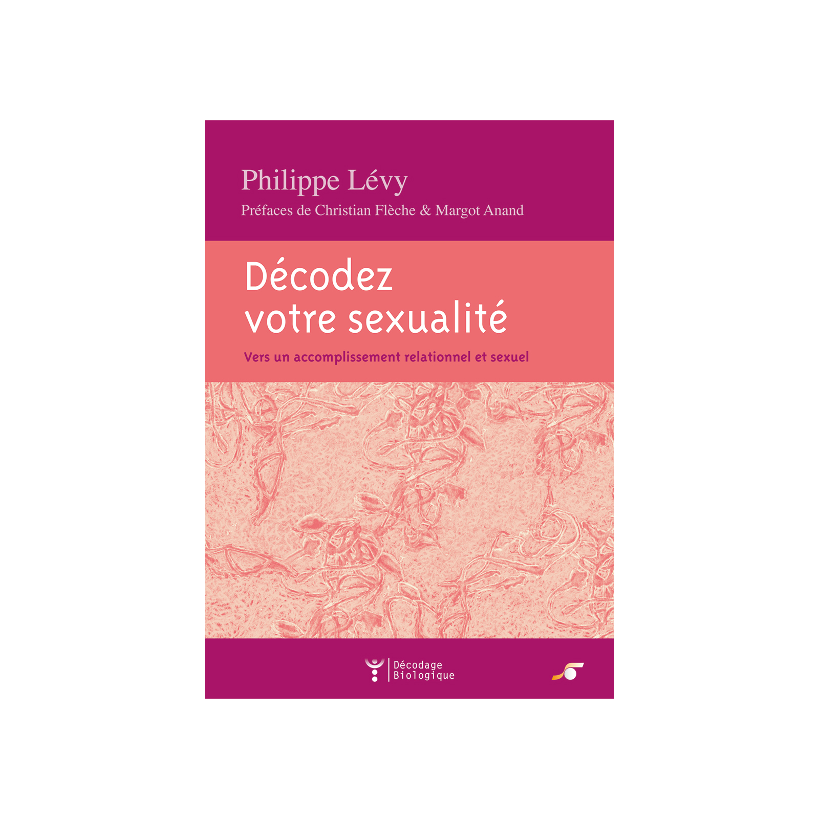 Décodez votre sexualité