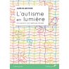 L'autisme en lumière
