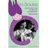 Doulas, une présence tout en douceur à la naissance (Les)