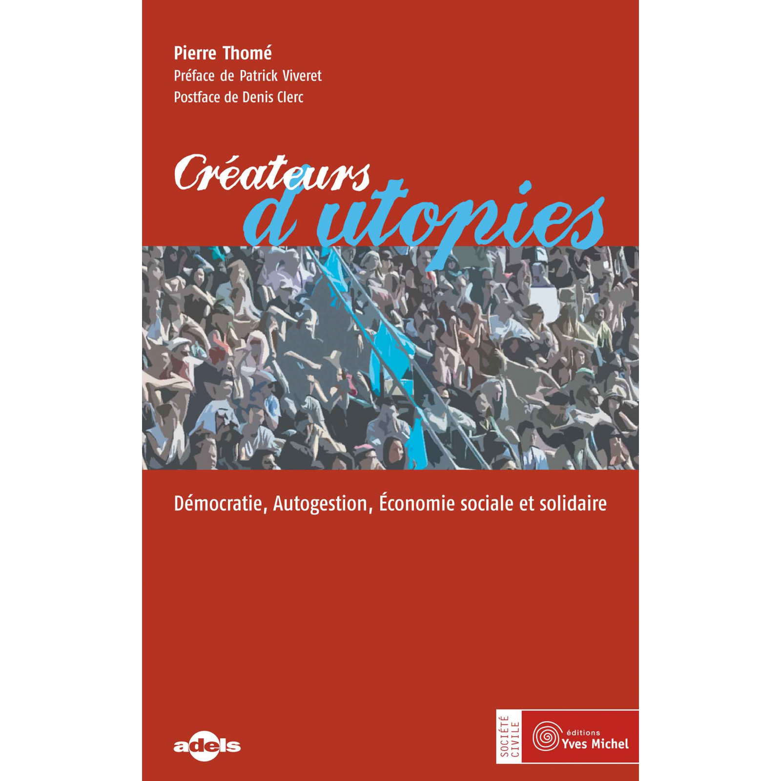 Créateurs d'utopies