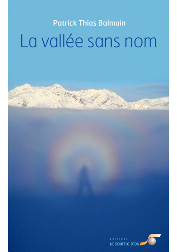 Vallée sans nom (La)