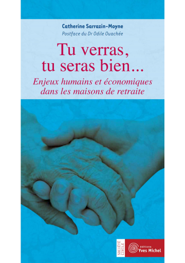 Tu verras, tu seras bien