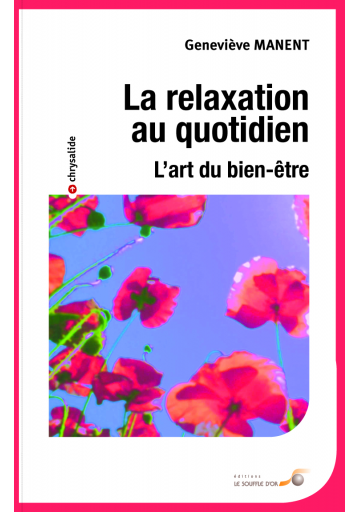 Relaxation au quotidien (La)  POCHE