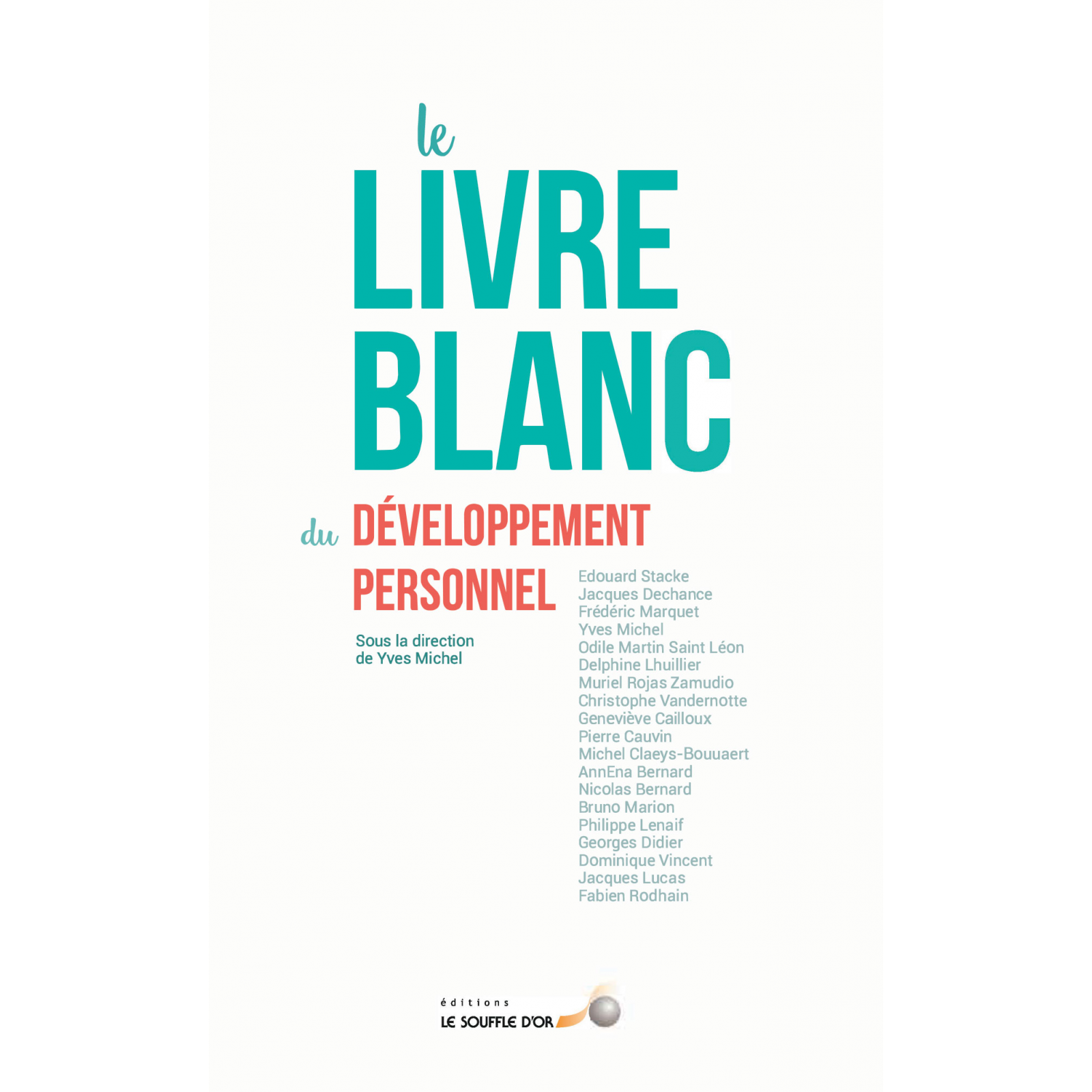 Le livre blanc du développement personnel (poche)