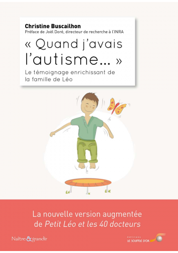"Quand j’avais l’autisme..."