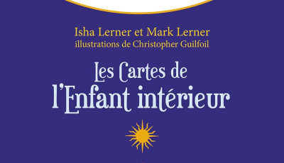 Les cartes de l'enfant intérieur (Nouvelle édition 2020)
