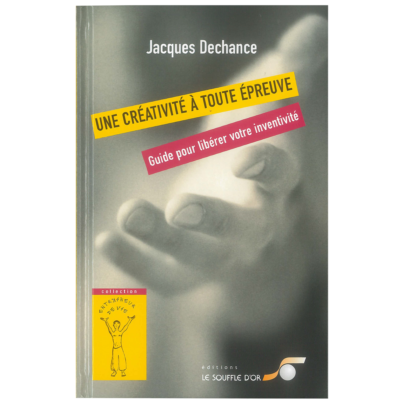 Créativité à toute épreuve (Une)