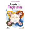 La voie de la magicienne - Amala Klep Kremmel
