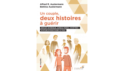 Un couple, deux histoires à guérir