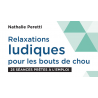 Relaxations ludiques pour les bouts de chou
