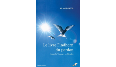 Livre Findhorn du Pardon (Le)