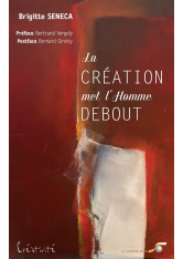 Création met l’Homme debout (La)