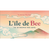 L’île de Bee ou La béance des sens