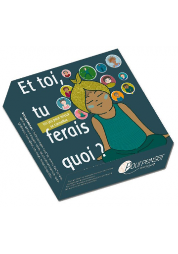 Et toi, tu ferais quoi ?