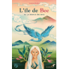 L’île de Bee ou La béance des sens