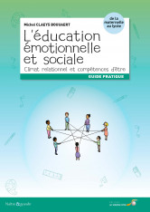 L'éducation émotionnelle et sociale