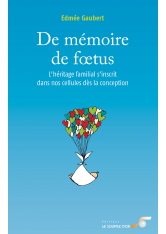 De mémoire de foetus