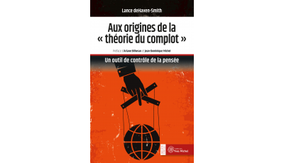 Aux origines de la "théorie du complot"
